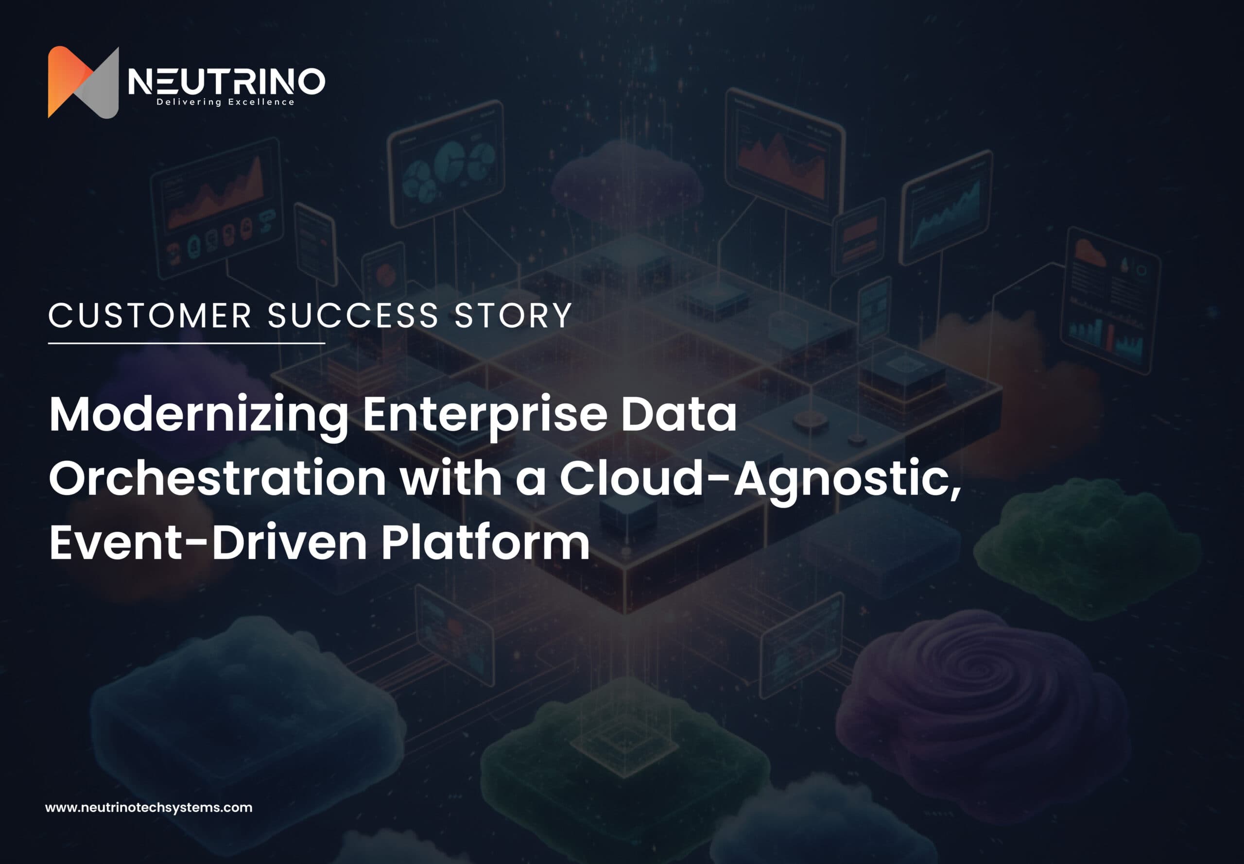 Modernizing Enterprise Data Orchestration with a Cloud-Agnostic, Event-Driven Platform