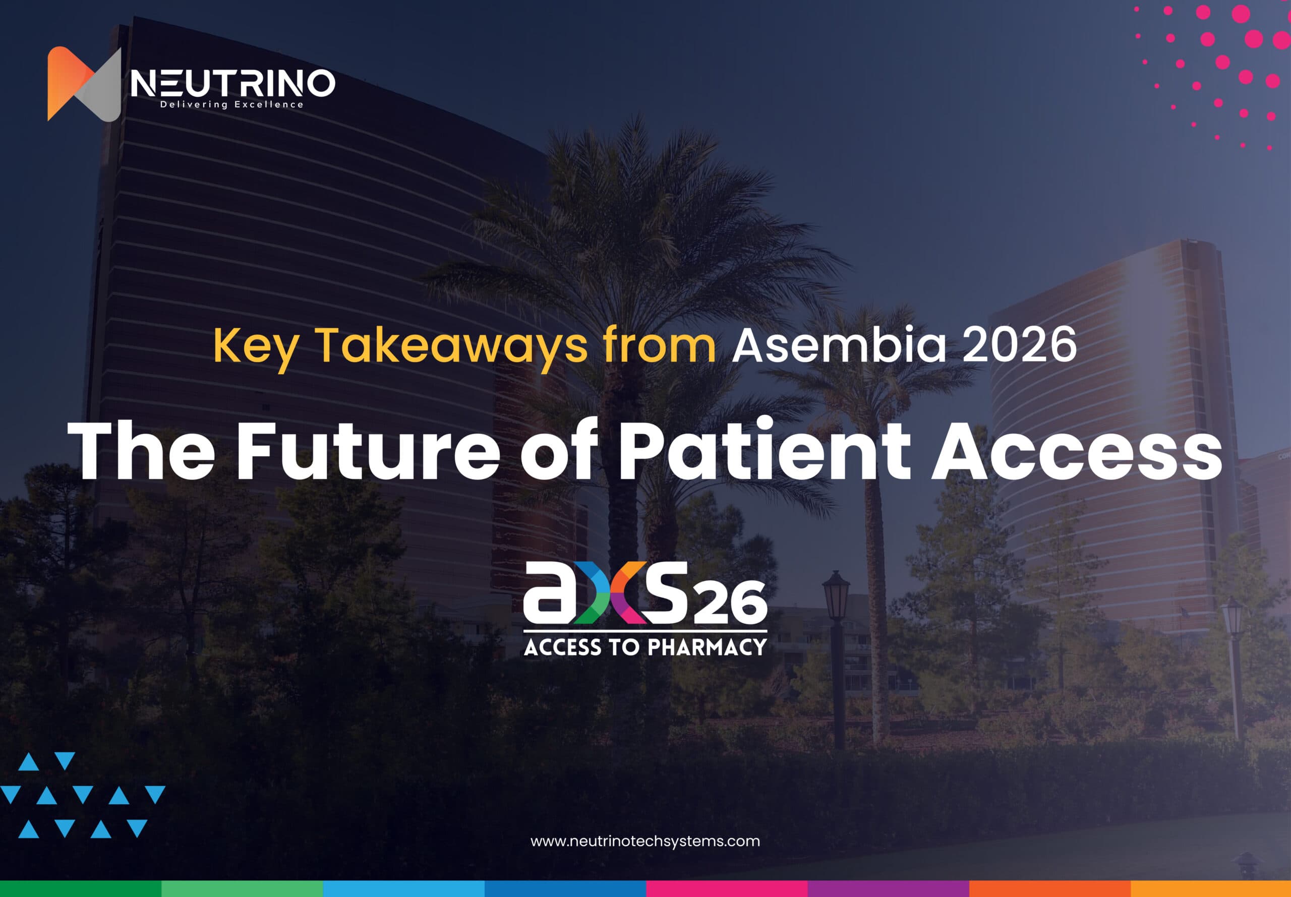 Key Takeaways from Asembia 2026: Rethinking Patient Access
