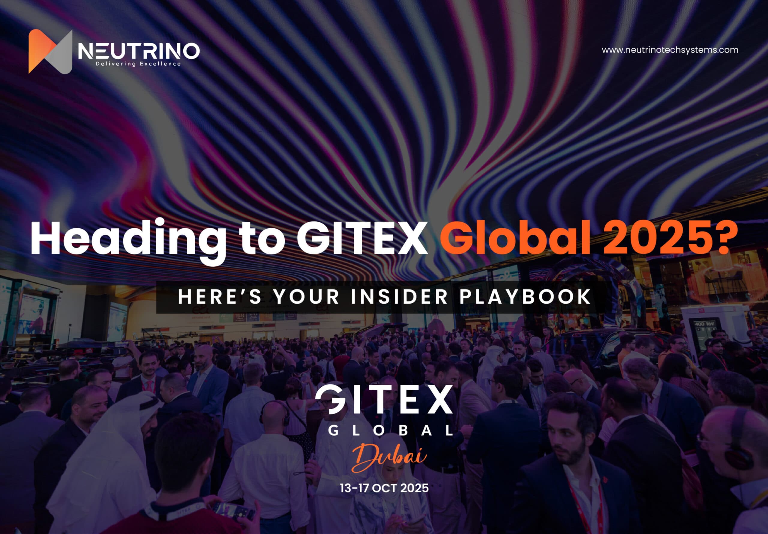 Heading to GITEX Global 2025? Here's Your Insider Playbook
