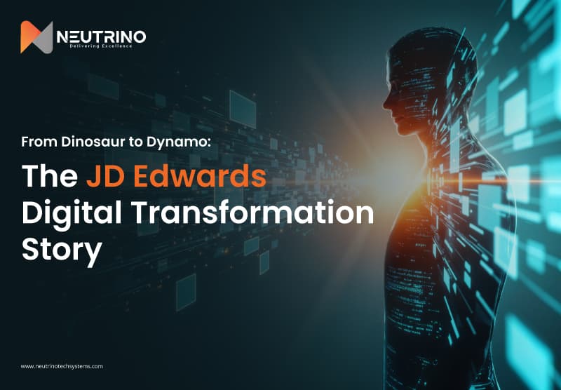 From Dinosaur to Dynamo: The JD Edwards Digital Transformation Story
