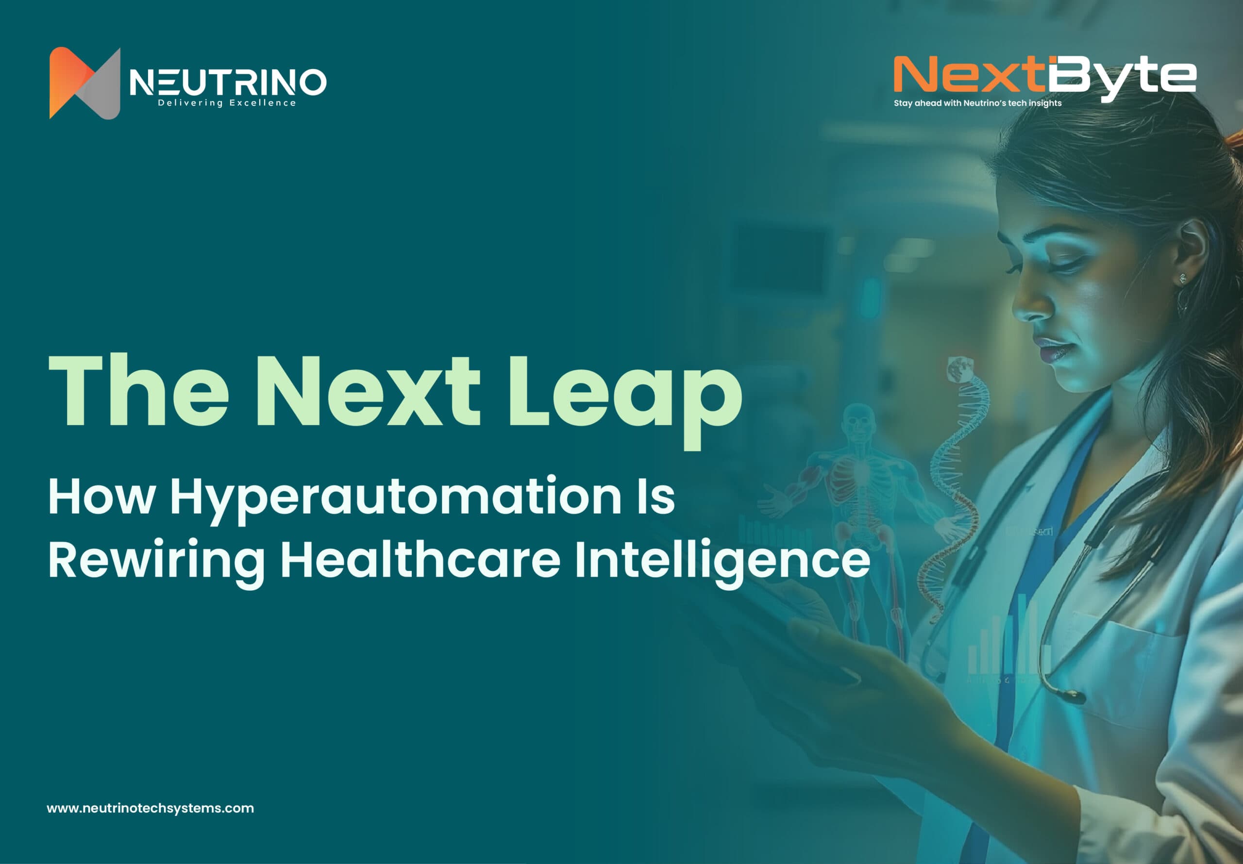 NextByte Ed. 10 — Hyperautomation and the Future of Healthcare Intelligence